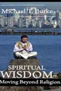 Spiritual Wisdom: Moving Beyond Religion