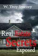 Real Estate Secrets Exposed