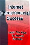 Internet Entrepreneurial Success