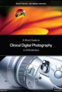 A Short Guide to Clinical Digital Photography in Orthodontics