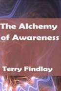 The Alchemy of Awareness