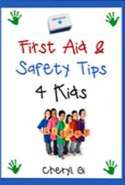 First Aid & Safety Tips 4 Kids
