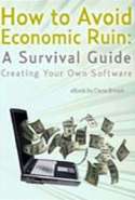 How to Avoid Economic Ruin: A Survival Guide