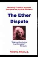 The Ether Dispute: Revisiting Einstein's Theory That Space Is a Physical Substance