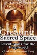 Creating Sacred Space