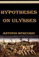  Hypotheses on Ulysses