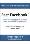 Fast Facebook! - 30 Minutes to Facebook Domination
