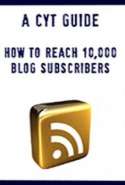 How to Reach 10,000 Blog Subscribers