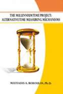 The Millennium Time Project: Alternative Time Measuring Mechanisms 