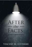 After the Facts: An after Coffman Mystery