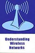 Understanding Wireless Networks