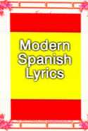 Modern Spanish Lyrics (Líricos Español Modernos)
