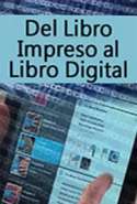 Del Libro Impreso al Libro Digital