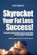 How to Skyrocket Your Fat Loss Success
