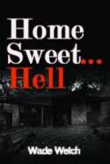 Home Sweet Hell