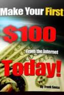 Make Your First $100 from the Internet Today