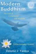 Modern Buddhism - The Path of Compassion and Wisdom - Volume 2 Tantra