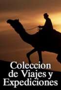 Colección de Viajes y Expediciones (a Buenos Aires y Patagonia)