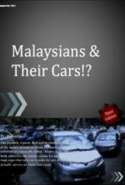 Malaysians & Their Cars!?