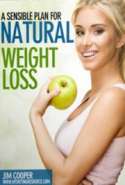 A Sensible Approach for Natural Weight Loss