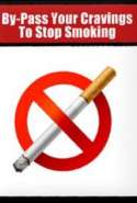 By-Pass Your Cravings to Stop Smoking