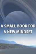 A Small Book for a New Mindset