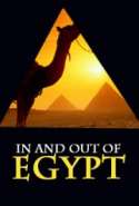 In and Out of Egypt