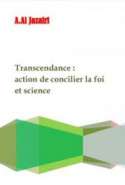 Transcendance: Action de Concilier la Foi et Science