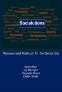 Socialutions: Management Methods for the Social Era