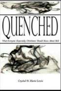 Quenched: What Everyone (Especially Christians) Should Know About Hell