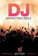DJ Marketing Bible
