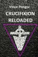 Crucifixion Reloaded