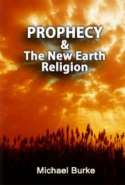 Prophecy & The New Earth Religion