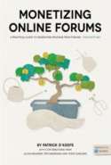 Monetizing Online Forums