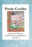 Stories for Parents, Children and Grandchildren - Volume 2