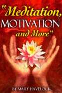 Meditation, Motivation, and More