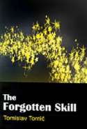 The Forgotten Skill (Free Excerpts)