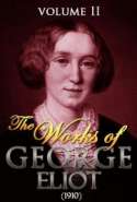 The works of George Eliot V. II (1910)