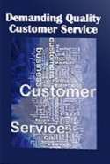 Demanding Quality Customer Service