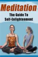 Meditation for Beginners: The Guide to Self Enlightenment
