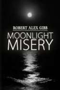 Moonlight Misery
