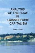 Analysis of the Flaw in Laissez Faire Capitalism