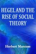 Hegel and the Rise of Social Theory