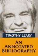 An Annotated Bibliography of Timothy Leary