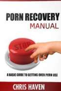 The Porn Recovery Manual
