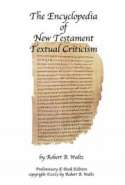 The Encyclopedia of New Testament Textual Criticism