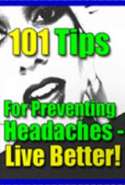 101 Everyday Power Tips for Preventing (And Treating) Headaches