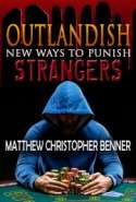 Outlandish New Ways to Punish Strangers