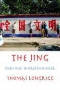 The Jing Part One: Thursday Dinner
