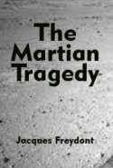 The Martian Tragedy